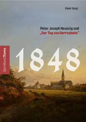Stegt |  1848 - Der "Tag von Gerresheim" | Buch |  Sack Fachmedien