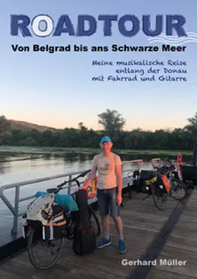 Müller |  Roadtour. Von Belgrad bis ans Schwarze Meer | Buch |  Sack Fachmedien