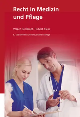 Großkopf / Klein |  Recht in Medizin und Pflege | Buch |  Sack Fachmedien
