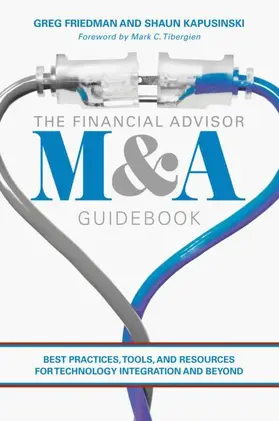 Friedman / Kapusinski |  The Financial Advisor M&A Guidebook | Buch |  Sack Fachmedien