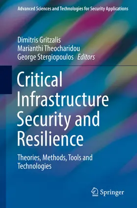 Gritzalis / Theocharidou / Stergiopoulos |  Critical Infrastructure Security and Resilience | eBook | Sack Fachmedien
