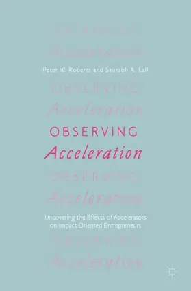 Roberts / Lall |  Observing Acceleration | Buch |  Sack Fachmedien
