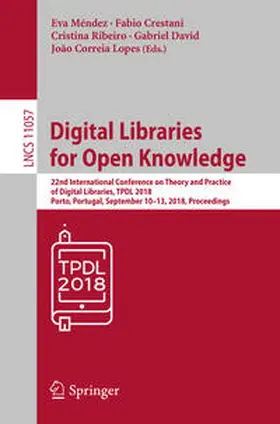 Méndez / Crestani / Ribeiro |  Digital Libraries for Open Knowledge | eBook | Sack Fachmedien