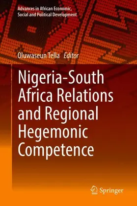 Tella |  Nigeria-South Africa Relations and Regional Hegemonic Competence | Buch |  Sack Fachmedien