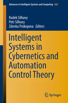 Silhavy / Prokopova | Intelligent Systems in Cybernetics and Automation Control Theory | E-Book | sack.de