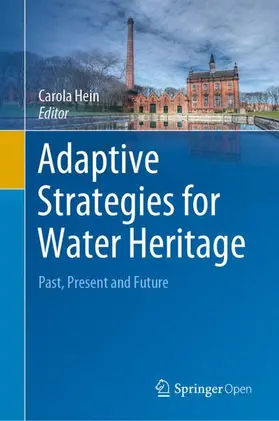 Hein |  Adaptive Strategies for Water Heritage | Buch |  Sack Fachmedien