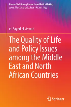 el-Aswad |  The Quality of Life and Policy Issues among the Middle East and North African Countries | eBook | Sack Fachmedien