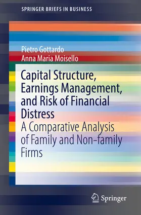 Gottardo / Moisello | Capital Structure, Earnings Management, and Risk of Financial Distress | E-Book | sack.de