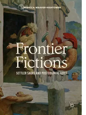 Weaver-Hightower | Frontier Fictions | E-Book | www2.sack.de