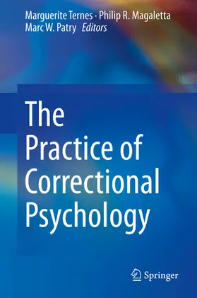 Ternes / Magaletta / Patry | The Practice of Correctional Psychology | E-Book | sack.de