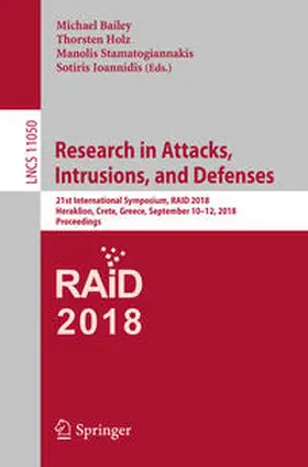 Bailey / Holz / Stamatogiannakis |  Research in Attacks, Intrusions, and Defenses | eBook | Sack Fachmedien
