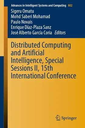 Omatu / Mohamad / Novais | Distributed Computing and Artificial Intelligence, Special Sessions II, 15th International Conference | E-Book | www2.sack.de