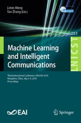 Meng / Zhang | Machine Learning and Intelligent Communications | E-Book | www2.sack.de