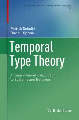 Schultz / Spivak |  Temporal Type Theory | eBook | Sack Fachmedien