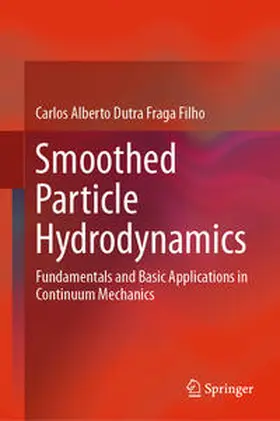 Dutra Fraga Filho |  Smoothed Particle Hydrodynamics | eBook | Sack Fachmedien