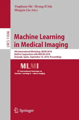 Shi / Liu / Suk | Machine Learning in Medical Imaging | Buch | 978-3-030-00918-2 | sack.de