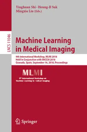 Shi / Suk / Liu |  Machine Learning in Medical Imaging | eBook | Sack Fachmedien