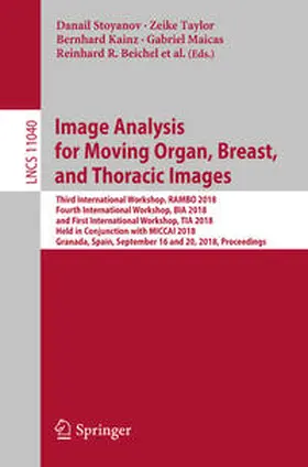 Stoyanov / Taylor / Oktay | Image Analysis for Moving Organ, Breast, and Thoracic Images | E-Book | sack.de