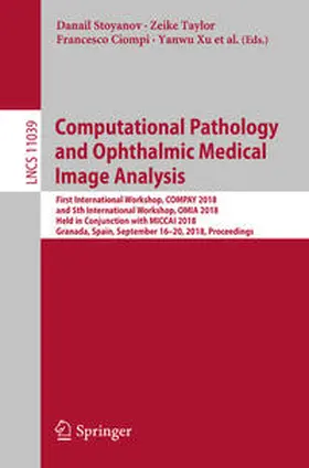 Stoyanov / Taylor / McKenna | Computational Pathology and Ophthalmic Medical Image Analysis | E-Book | sack.de
