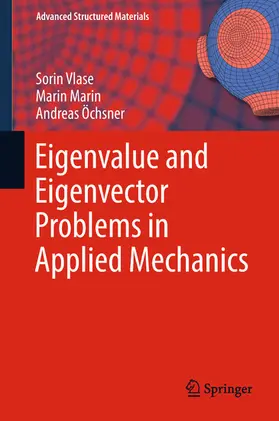 Vlase / Marin / Öchsner | Eigenvalue and Eigenvector Problems in Applied Mechanics | E-Book | sack.de