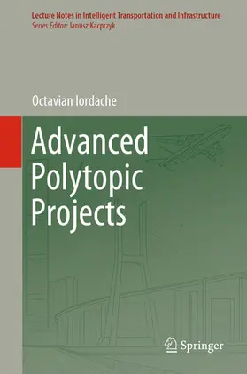 Iordache |  Advanced Polytopic Projects | eBook | Sack Fachmedien