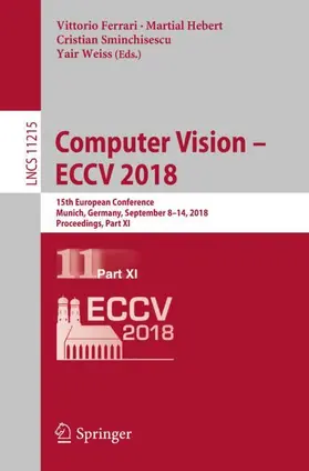 Ferrari / Weiss / Hebert |  Computer Vision - ECCV 2018 | Buch |  Sack Fachmedien