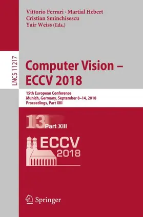 Ferrari / Weiss / Hebert |  Computer Vision - ECCV 2018 | Buch |  Sack Fachmedien