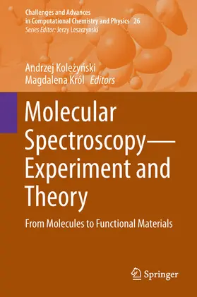Kolezynski / Kolezynski / Król |  Molecular Spectroscopy—Experiment and Theory | eBook | Sack Fachmedien