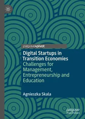 Skala |  Digital Startups in Transition Economies | Buch |  Sack Fachmedien