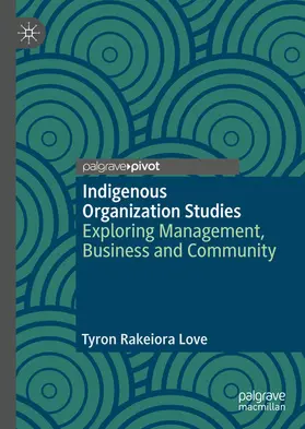 Love | Indigenous Organization Studies | E-Book | sack.de