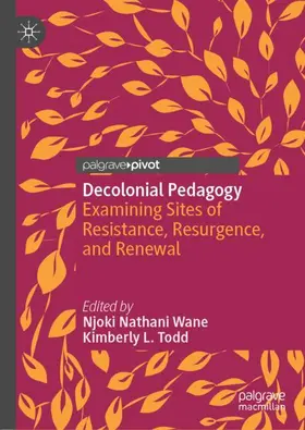 Todd / Wane |  Decolonial Pedagogy | Buch |  Sack Fachmedien