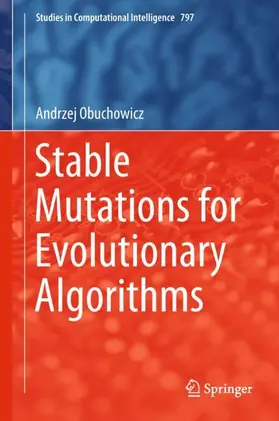 Obuchowicz |  Stable Mutations for Evolutionary Algorithms | Buch |  Sack Fachmedien