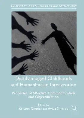 Cheney / Sinervo |  Disadvantaged Childhoods and Humanitarian Intervention | eBook | Sack Fachmedien