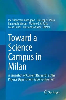Bortignon / Lodato / Meroni |  Toward a Science Campus in Milan | eBook | Sack Fachmedien
