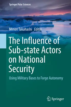 Takahashi |  The Influence of Sub-state Actors on National Security | eBook | Sack Fachmedien