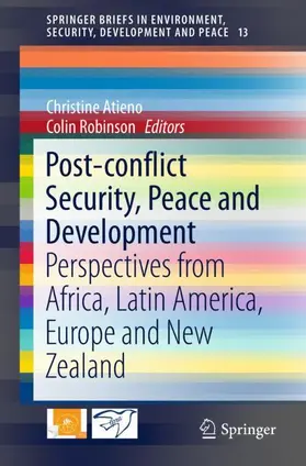 Robinson / Atieno |  Post-conflict Security, Peace and Development | Buch |  Sack Fachmedien