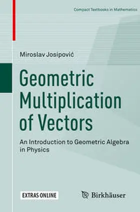 Josipovic / Josipovic |  Geometric Multiplication of Vectors | eBook | Sack Fachmedien