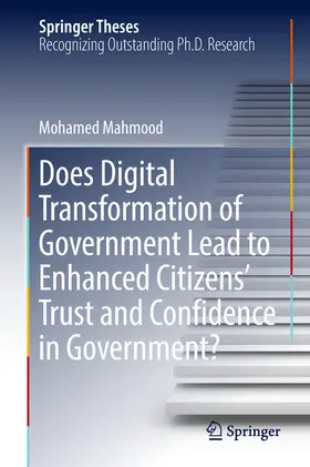 Mahmood | Does Digital Transformation of Government Lead to Enhanced Citizens’ Trust and Confidence in Government? | E-Book | sack.de