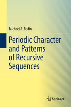Radin | Periodic Character and Patterns of Recursive Sequences | E-Book | www2.sack.de