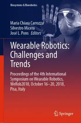 Carrozza / Pons / Micera |  Wearable Robotics: Challenges and Trends | Buch |  Sack Fachmedien