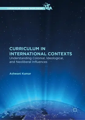 Kumar |  Curriculum in International Contexts | eBook | Sack Fachmedien