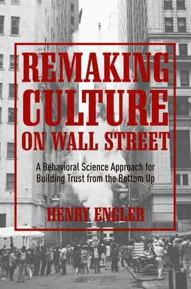 Engler |  Remaking Culture on Wall Street | Buch |  Sack Fachmedien