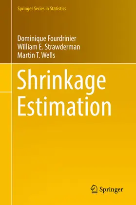 Fourdrinier / Strawderman / Wells |  Shrinkage Estimation | eBook | Sack Fachmedien