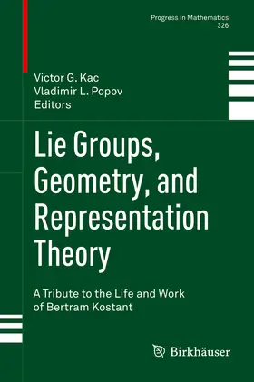 Kac / Popov |  Lie Groups, Geometry, and Representation Theory | eBook | Sack Fachmedien