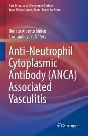 Guillevin / Sinico |  Anti-Neutrophil Cytoplasmic Antibody (ANCA) Associated Vasculitis | Buch |  Sack Fachmedien