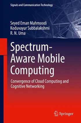 Mahmoodi / Subbalakshmi / Uma | Spectrum-Aware Mobile Computing | E-Book | sack.de