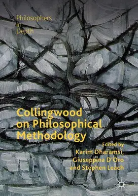 Dharamsi / Leach / D'Oro |  Collingwood on Philosophical Methodology | Buch |  Sack Fachmedien