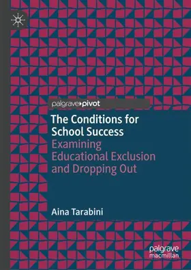 Tarabini | The Conditions for School Success | Buch | 978-3-030-02522-9 | sack.de