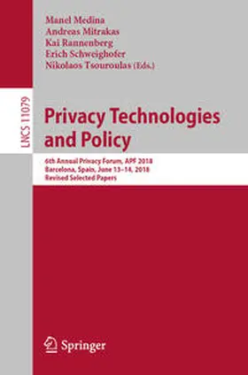 Medina / Mitrakas / Rannenberg | Privacy Technologies and Policy | E-Book | sack.de