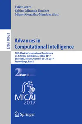Castro / Miranda-Jiménez / González-Mendoza |  Advances in Computational Intelligence | eBook | Sack Fachmedien